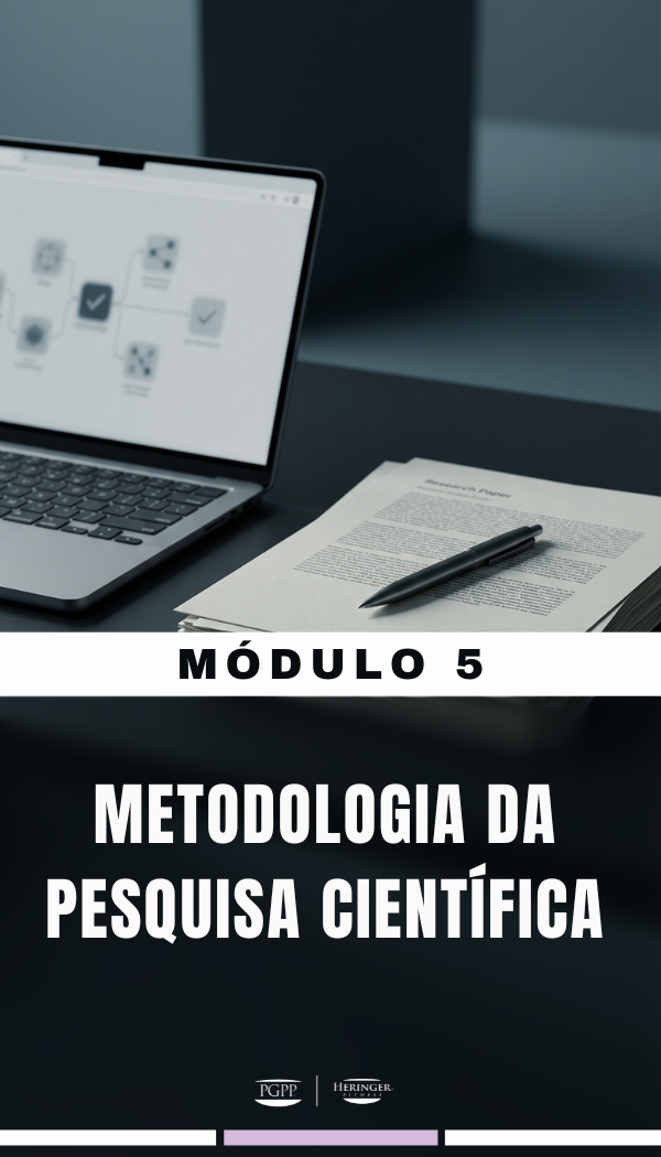 Módulo 5 — Metodologia da Pesquisa Científica